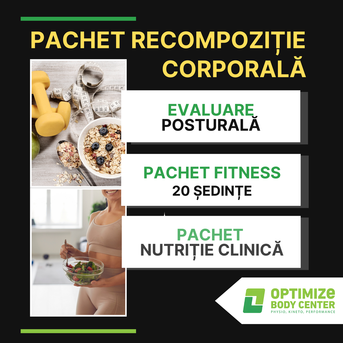 Pachet Recompoziție Corporală