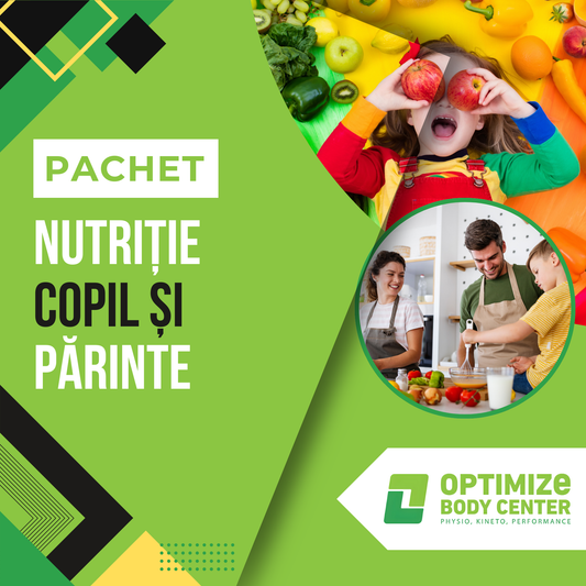 Pachet Nutriție Copil & Părinte